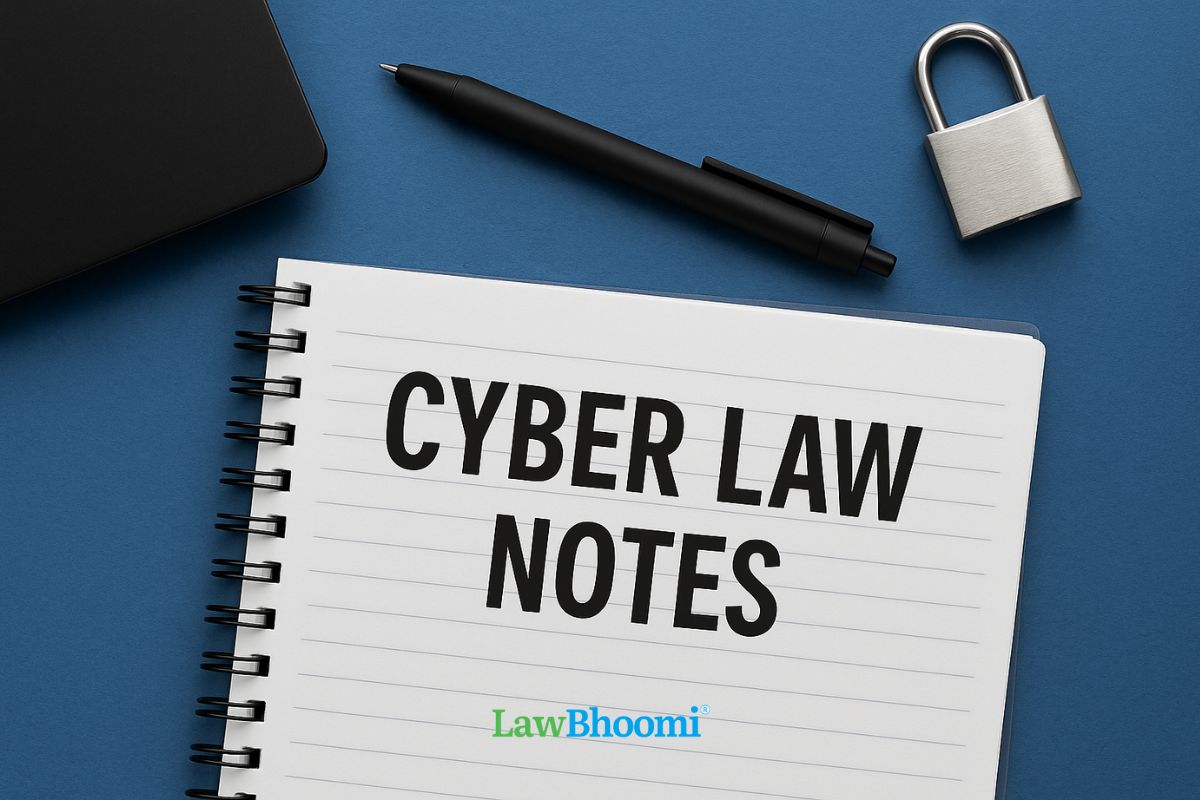 Cyber Law Notes and Study Materials