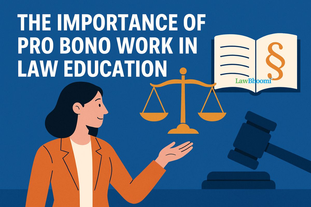 The Importance of Pro Bono Work in Law Education