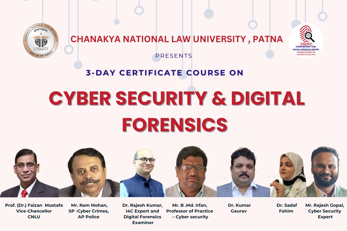 3-Day Course on Cyber Security & Digital Forensics by CNLU [7 Experts ...